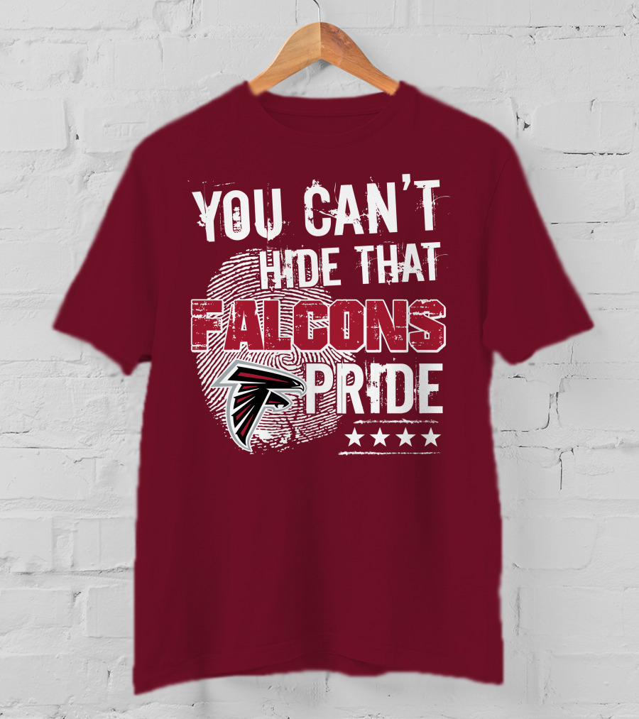You Can't Hide That Falcons Pride With Atlanta Logo And Stars T-Shirt