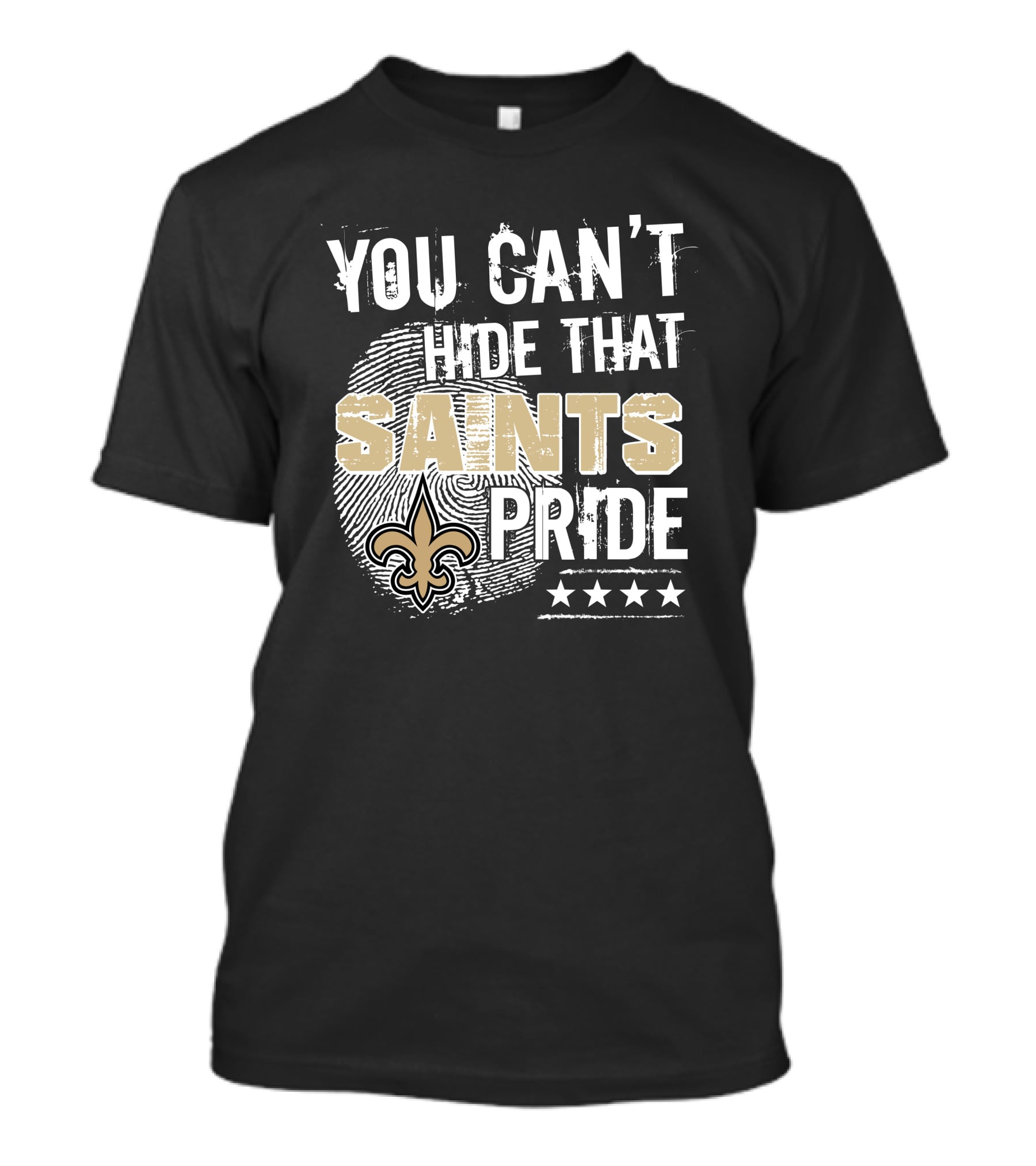 You Can't Hide That Saints Pride With New Orleans Saints Symbol And Stars T-Shirt