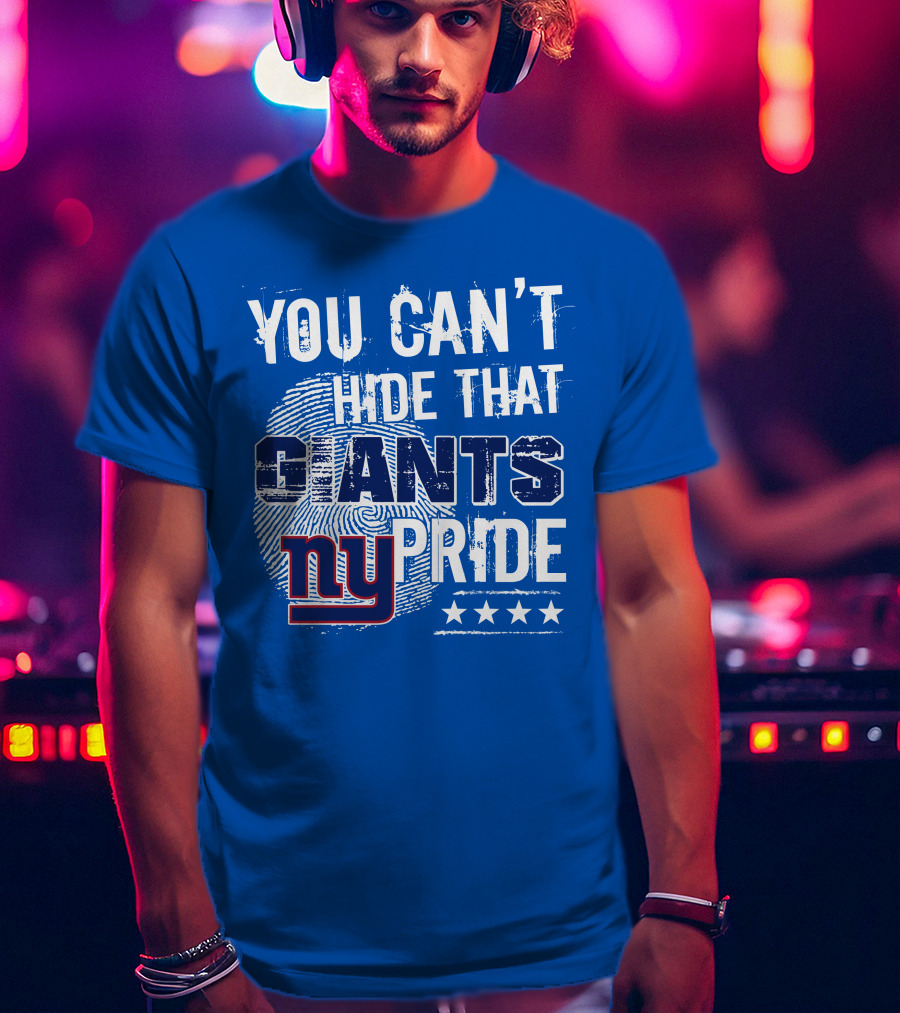 You Can't Hide That New York Giants Pride Ny Logo Stars T-Shirt