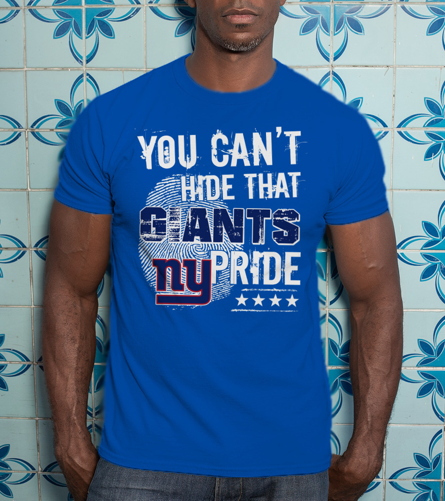 You Can't Hide That New York Giants Pride Ny Logo Stars T-Shirt
