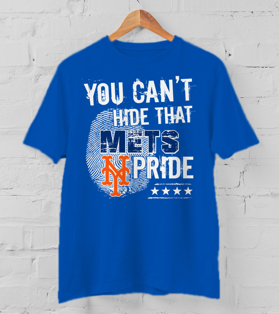 You Can't Hide That Mets Pride With New York Mets Logo And Stars T-Shirt