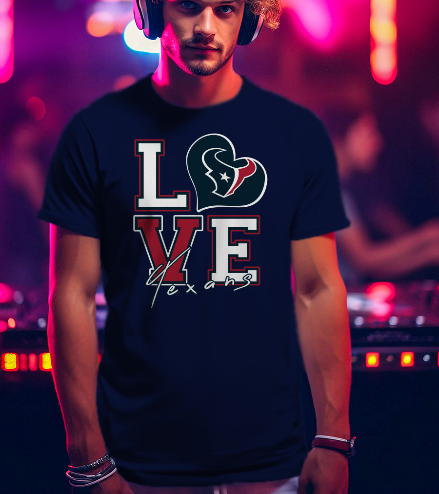 LOVE Houston Texans Logo NFL T-Shirt