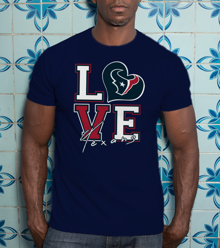 LOVE Houston Texans Logo NFL T-Shirt