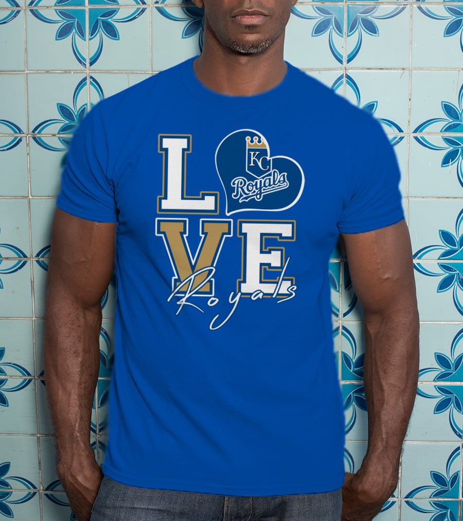 LOVE KC Royals Royals T-Shirt