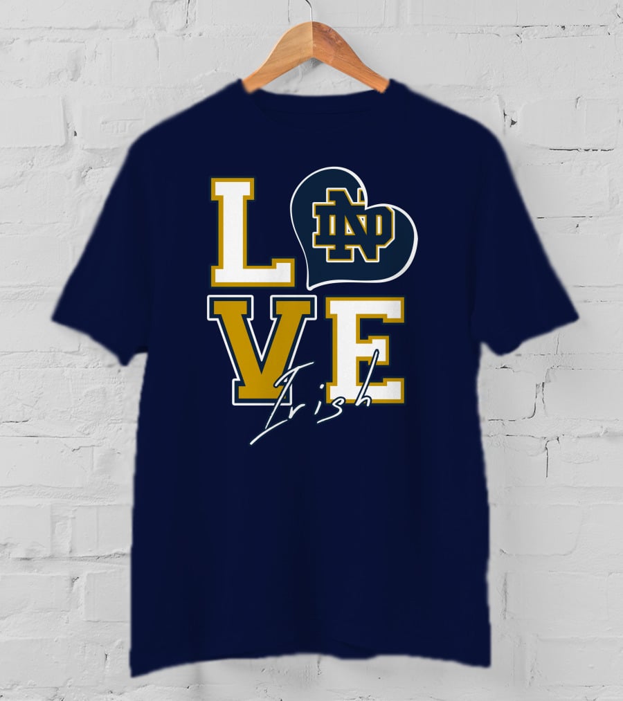 LOVE Notre Dame Irish ND T-Shirt