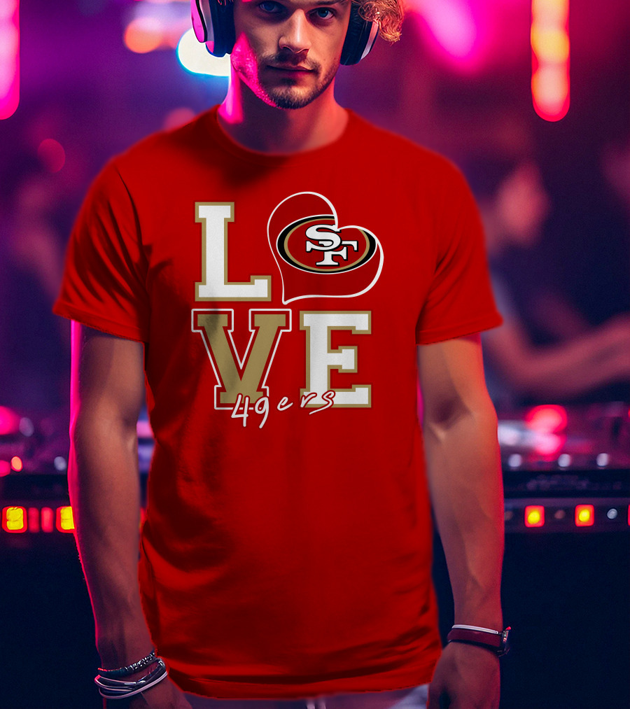 Love San Francisco 49ers Heart Sf 49ers T-Shirt