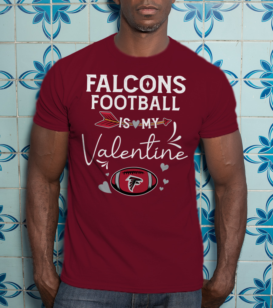 Falcons Football Is My Valentine With Arrow And Hearts Football T-Shirt