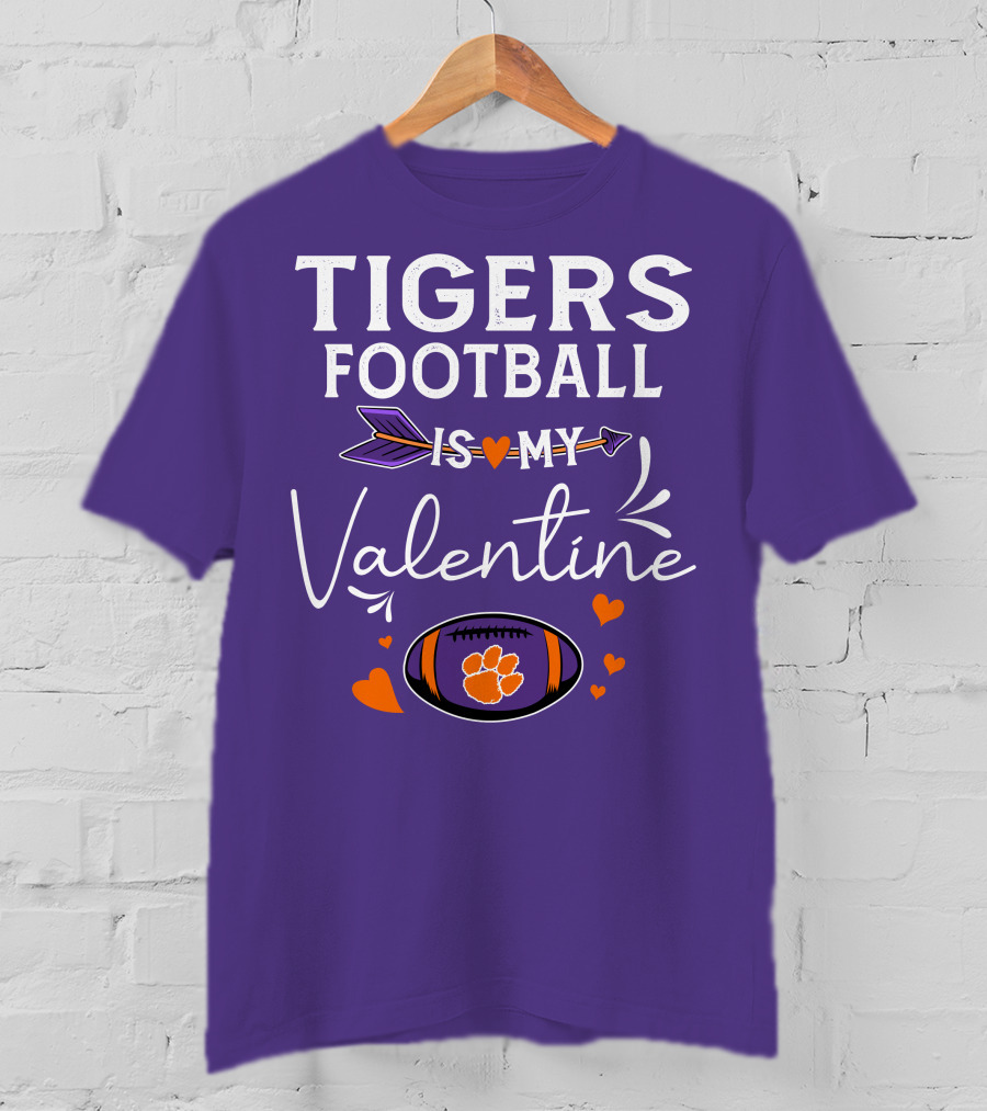 Tigers Football Is My Valentine With Paw Print And Hearts T-Shirt