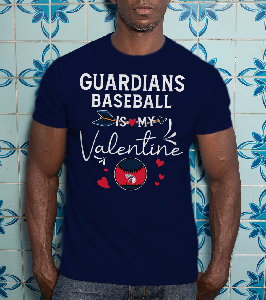 Guardians Baseball Is My Valentine T-Shirt
