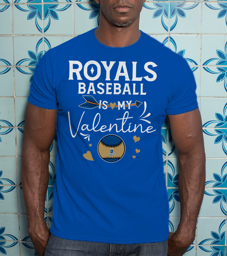 Kansas City Royals Baseball Is My Valentine With Heart And Arrow T-Shirt