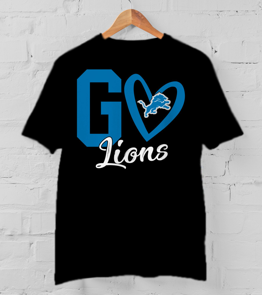 Go Lions Heart Detroit Lions T-Shirt