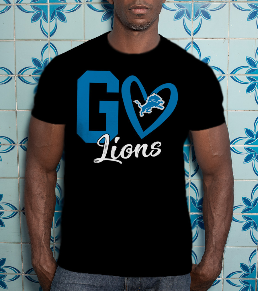 Go Lions Heart Detroit Lions T-Shirt