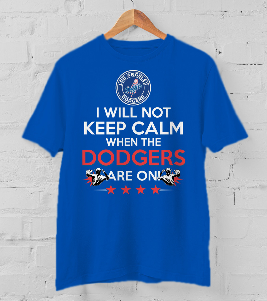 Los Angeles Dodgers Game Day Excitement Keep Calm Challenge T-Shirt