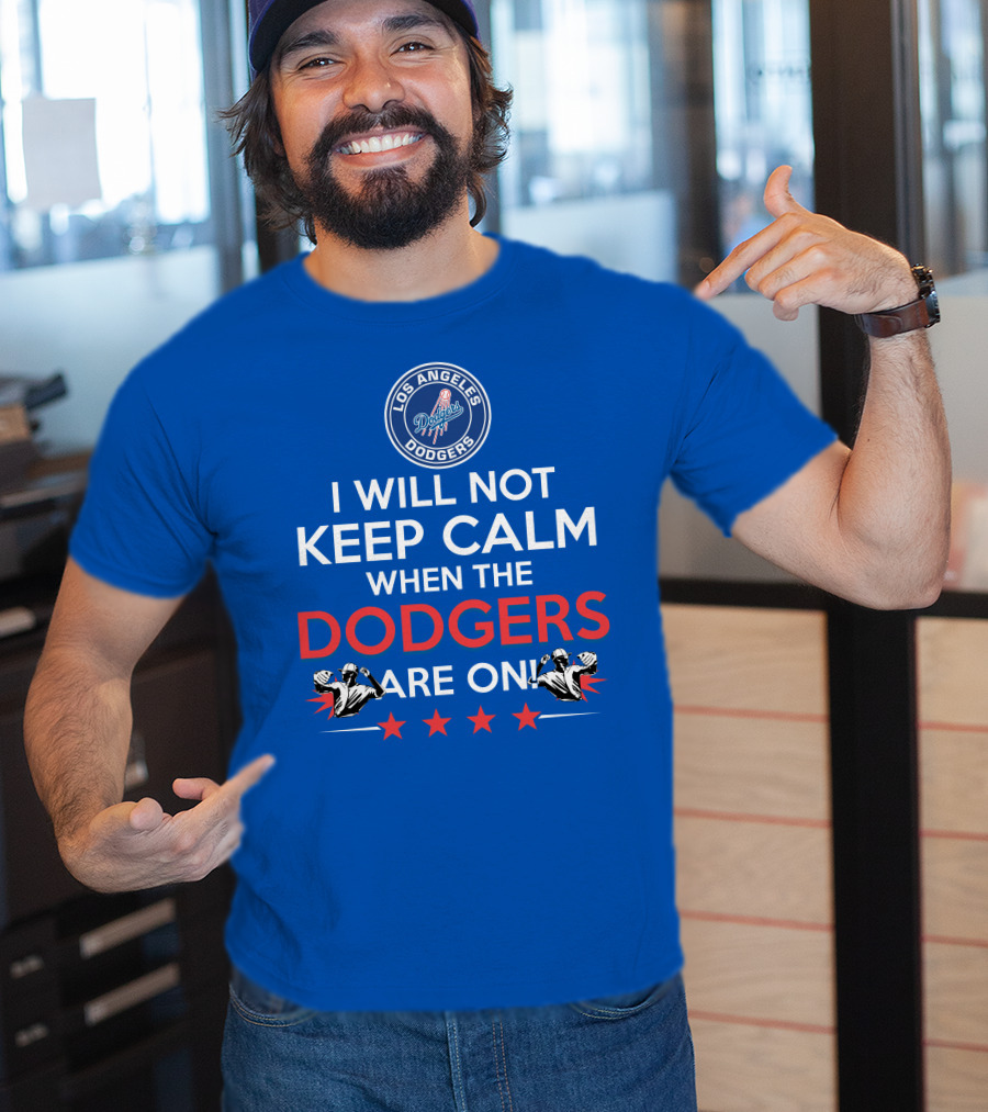 Los Angeles Dodgers Game Day Excitement Keep Calm Challenge T-Shirt
