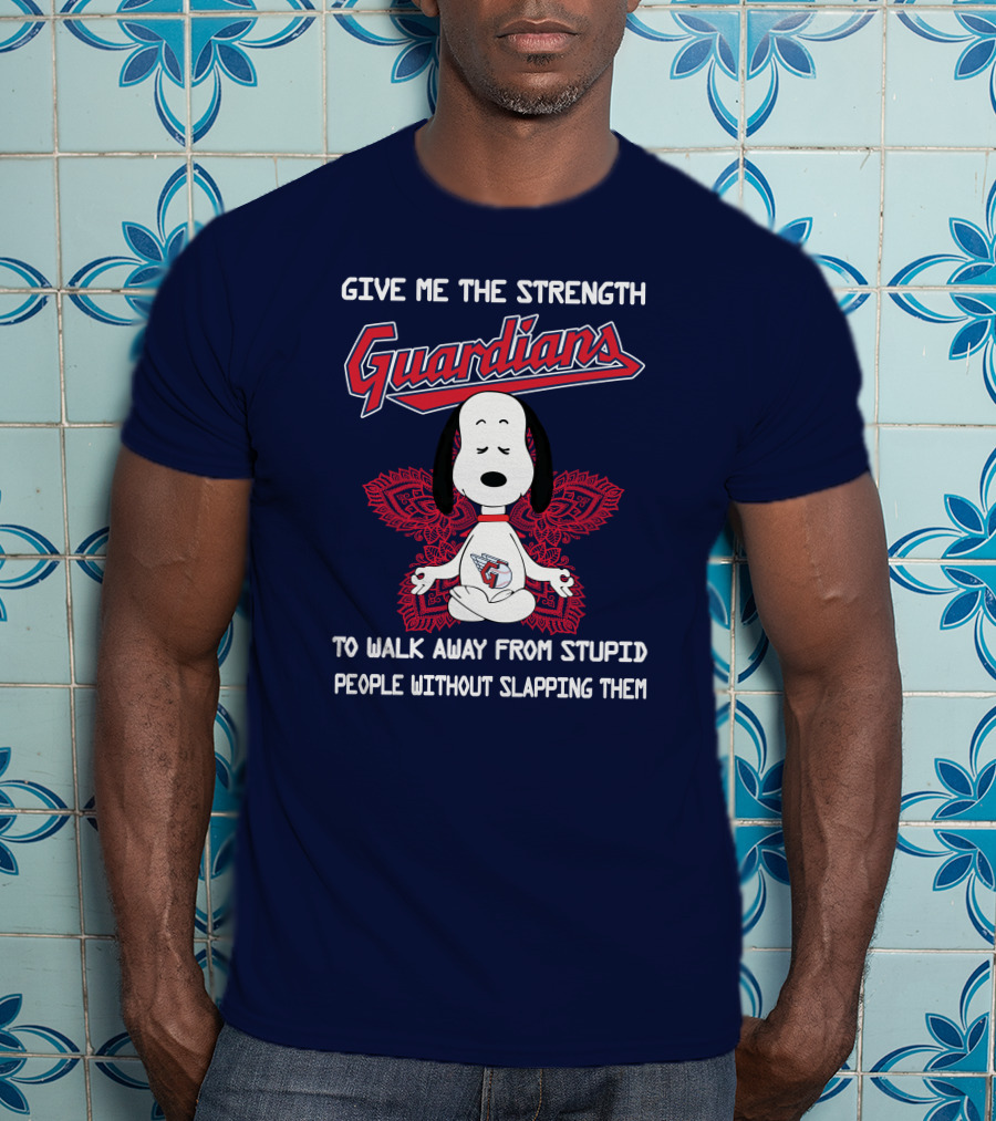 Give Me The Strength Guardians Snoopy Yoga Walk Away From Stupid People Without Slapping Them T-Shirt