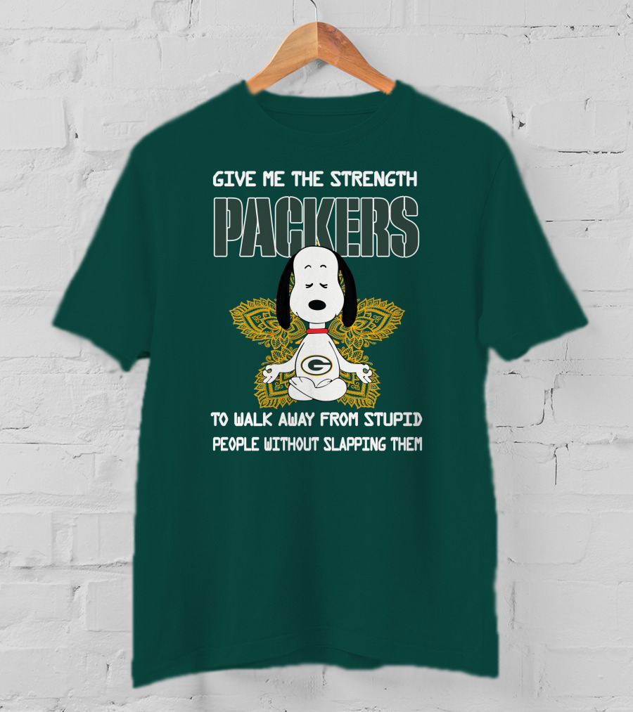 Packers Snoopy Yoga Give Me The Strength To Walk Away From Stupid People Without Slapping Them T-Shirt