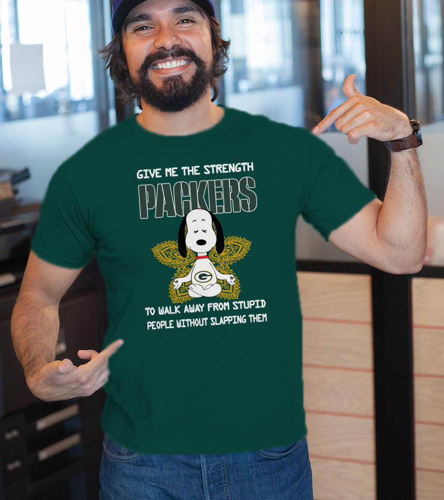 Packers Snoopy Yoga Give Me The Strength To Walk Away From Stupid People Without Slapping Them T-Shirt