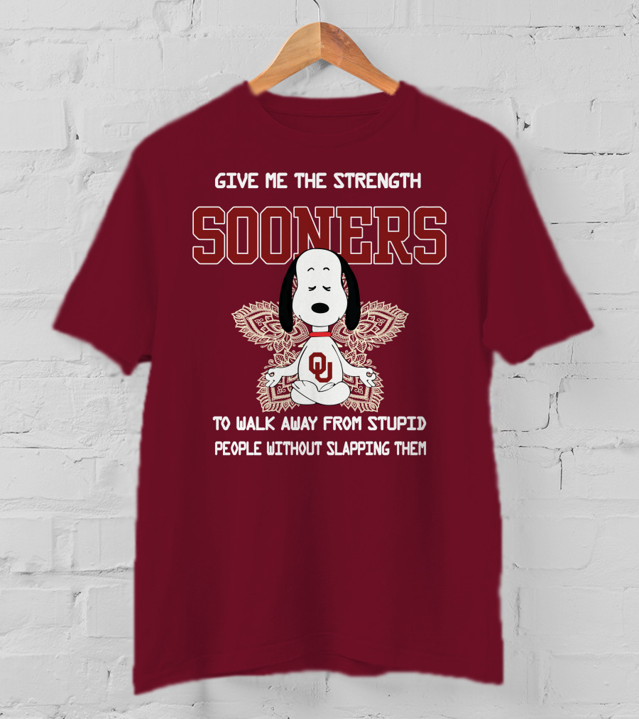 Give Me The Strength Sooners Snoopy OU Walk Away From Stupid People T-Shirt