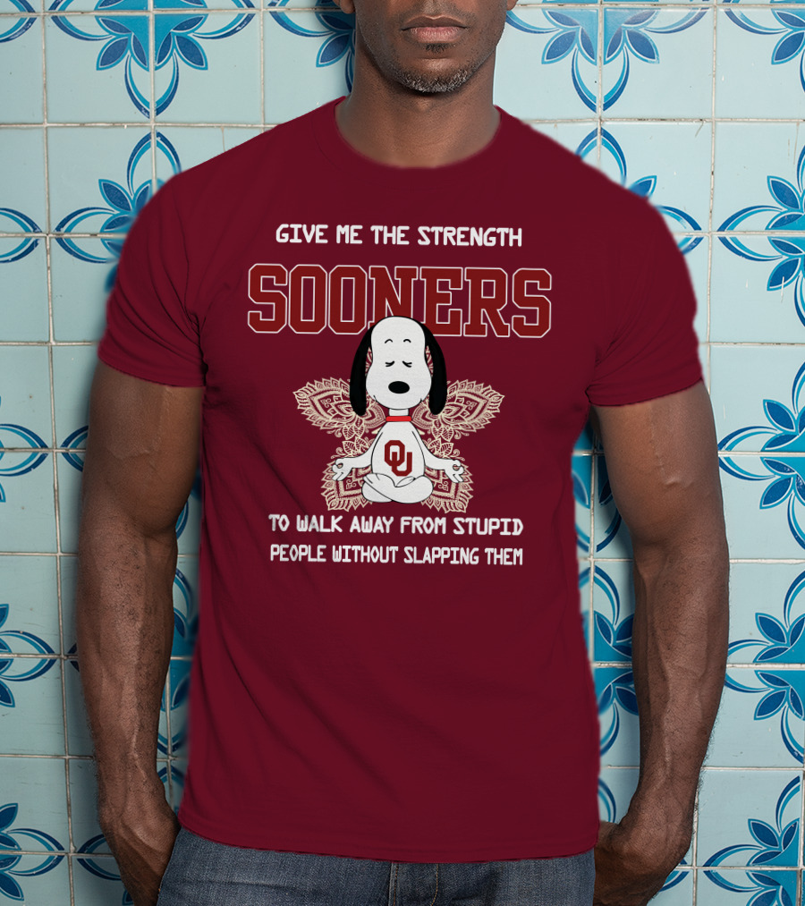 Give Me The Strength Sooners Snoopy OU Walk Away From Stupid People T-Shirt