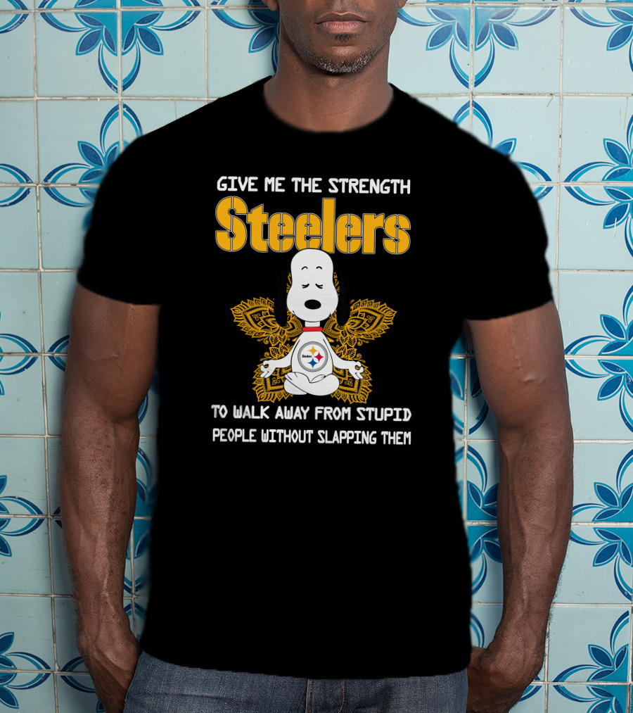 Give Me The Strength Steelers Snoopy Yoga To Walk Away From Stupid People Without Slapping Them T-Shirt