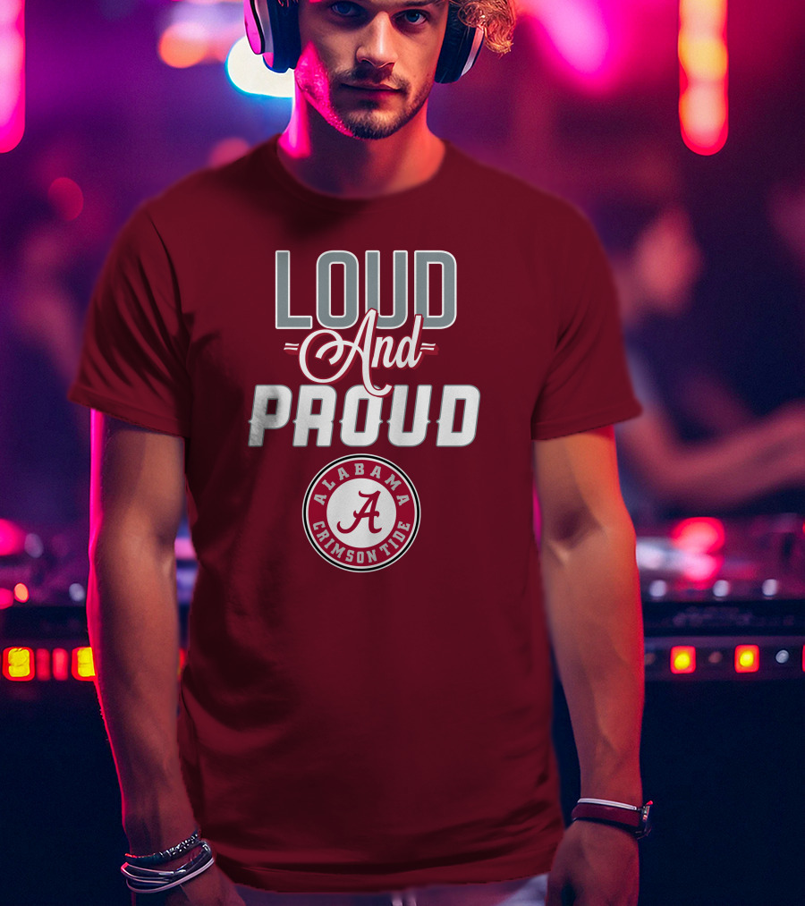 Alabama Crimson Tide Loud And Proud Enthusiast Spirit T-Shirt