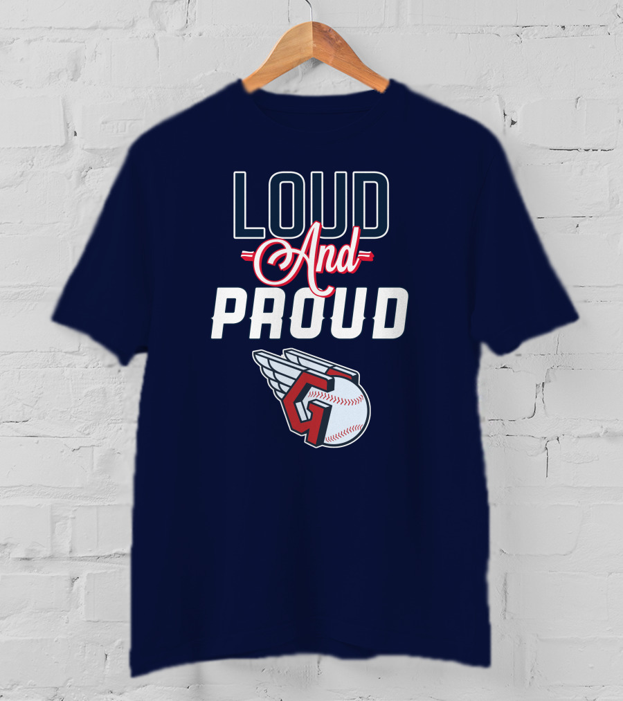 Loud And Proud Cleveland Guardians Winged Baseball T-Shirt