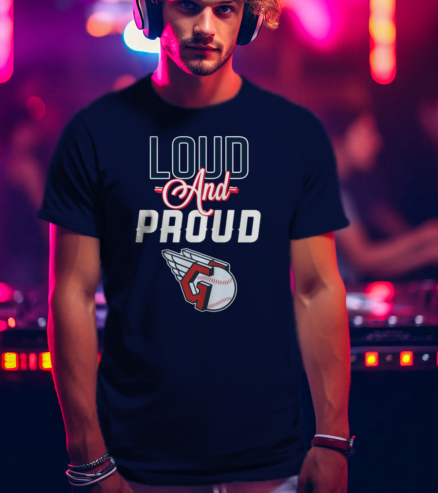 Loud And Proud Cleveland Guardians Winged Baseball T-Shirt