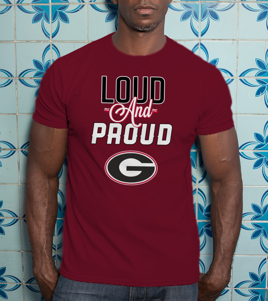 Loud And Proud Georgia Bulldogs G T-Shirt