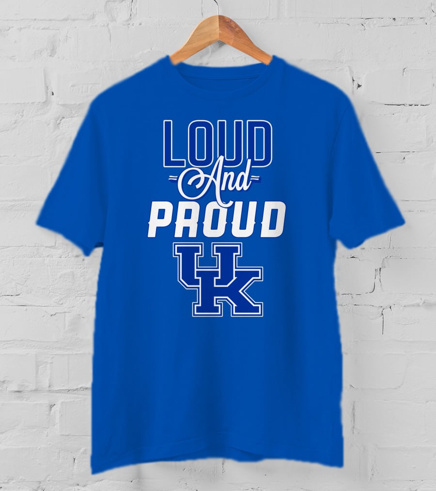 Loud And Proud UK Kentucky Wildcats T-Shirt