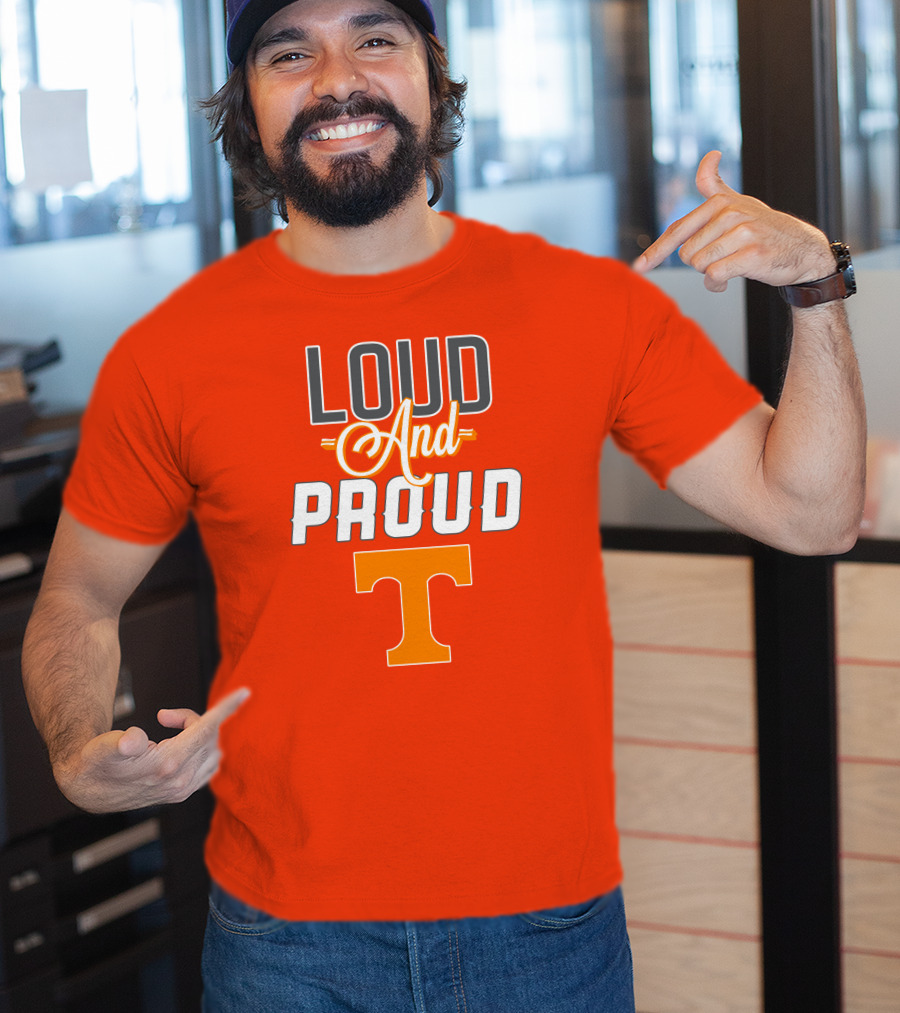 Tennessee Volunteers Loud And Proud T T-Shirt