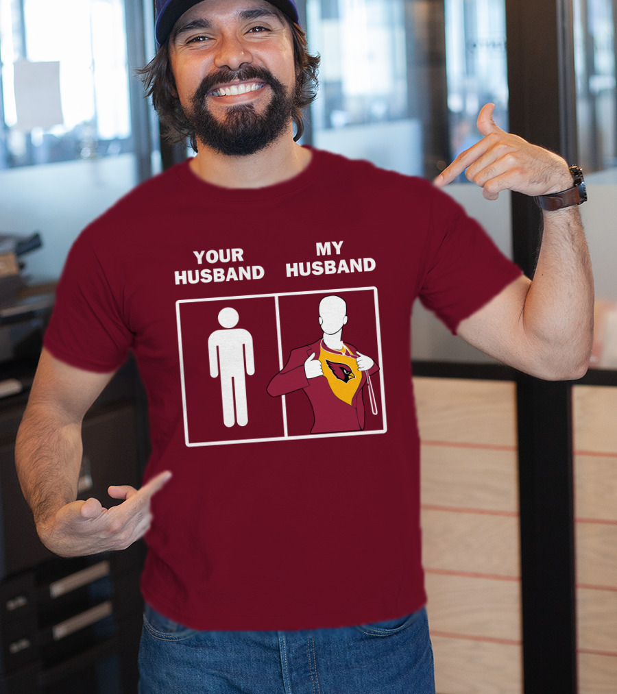 Arizona Cardinals Your Husband My Husband Fan Superhero T-Shirt