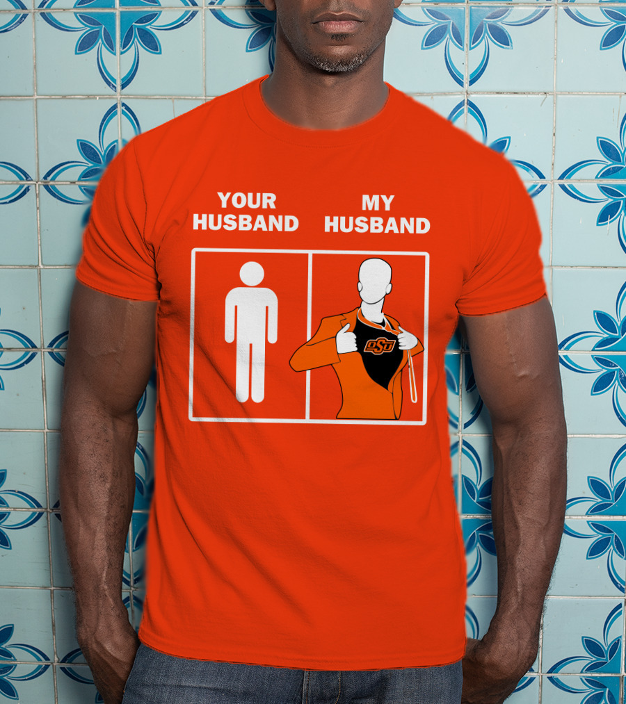 Oklahoma State Cowboys Your Husband My Husband OSU Logo Superhero Orange Suit T-Shirt
