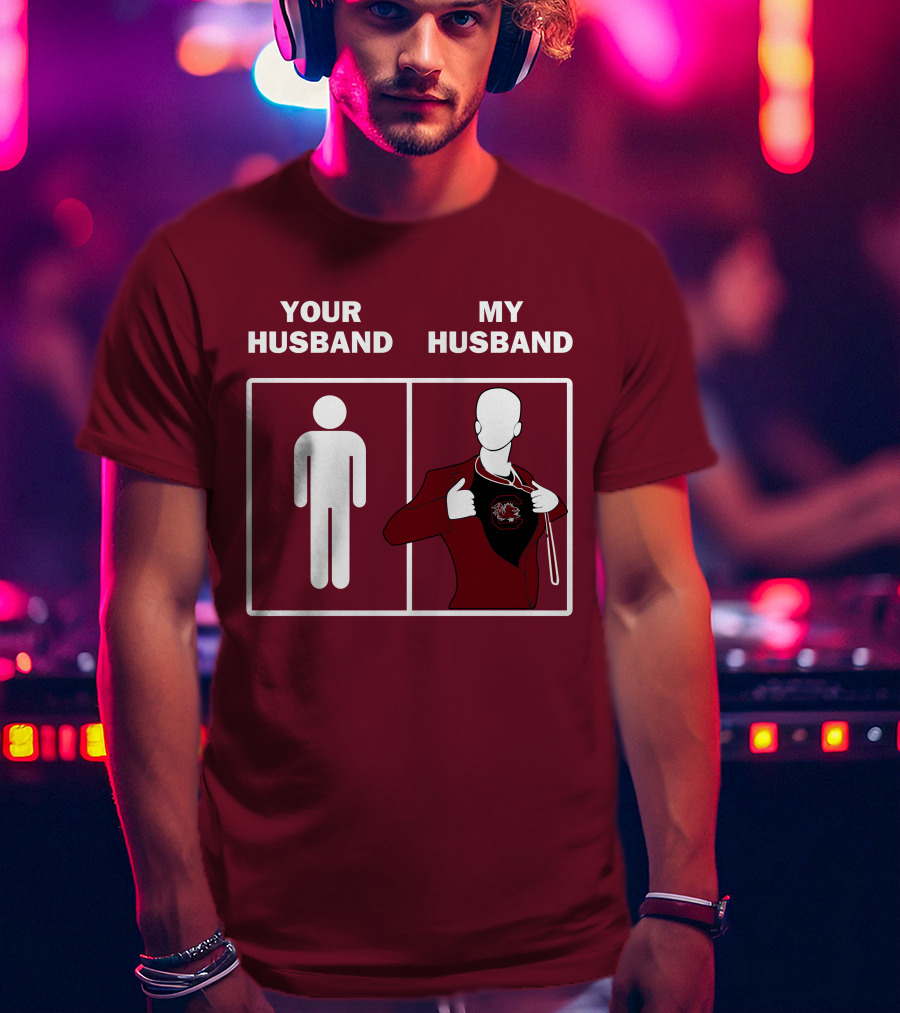 South Carolina Gamecocks Your Husband My Husband Sports Fan Comparison T-Shirt