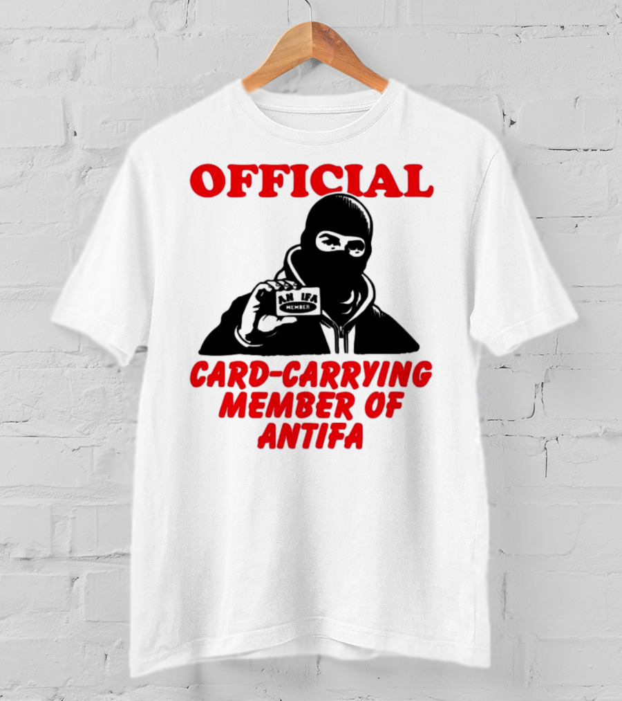 Official Card-Carrying Member Of Antifa T-Shirt