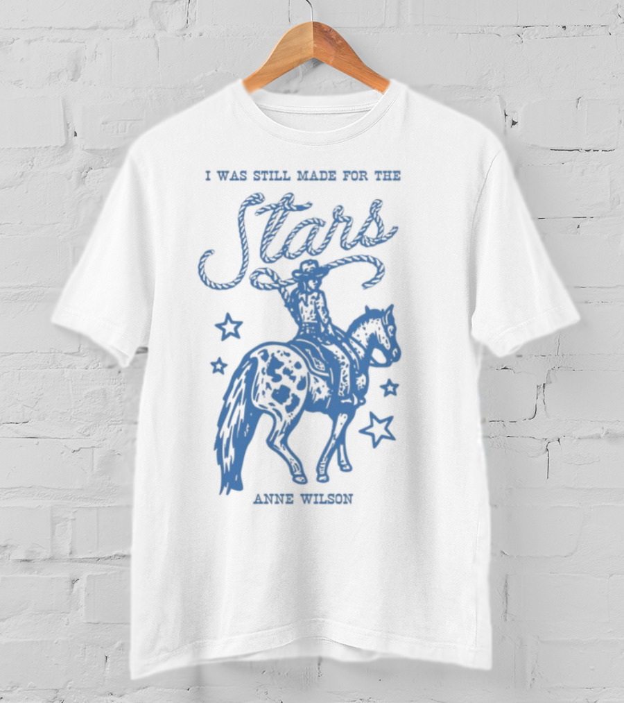 I Was Still Made For The Stars Annie Oakley Cowboy Horse Silhouette T-Shirt