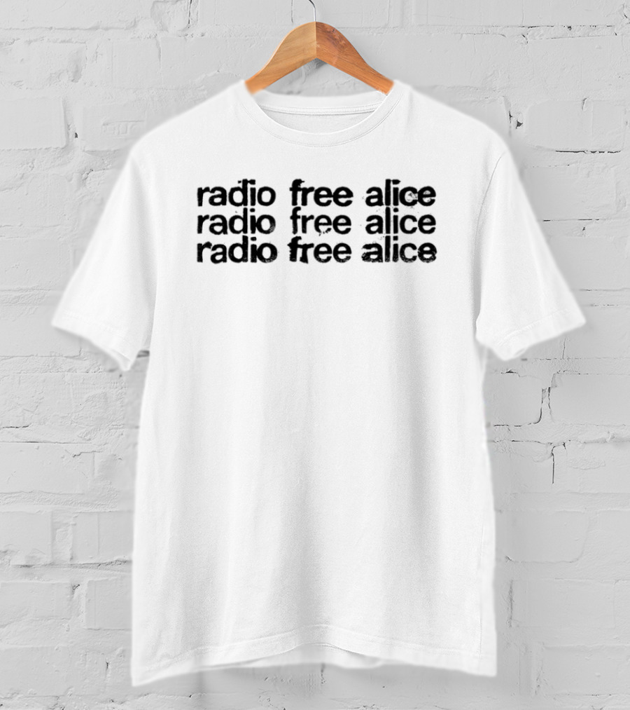 Radio Free Alice Repeated Text Bold Distorted Style T-Shirt