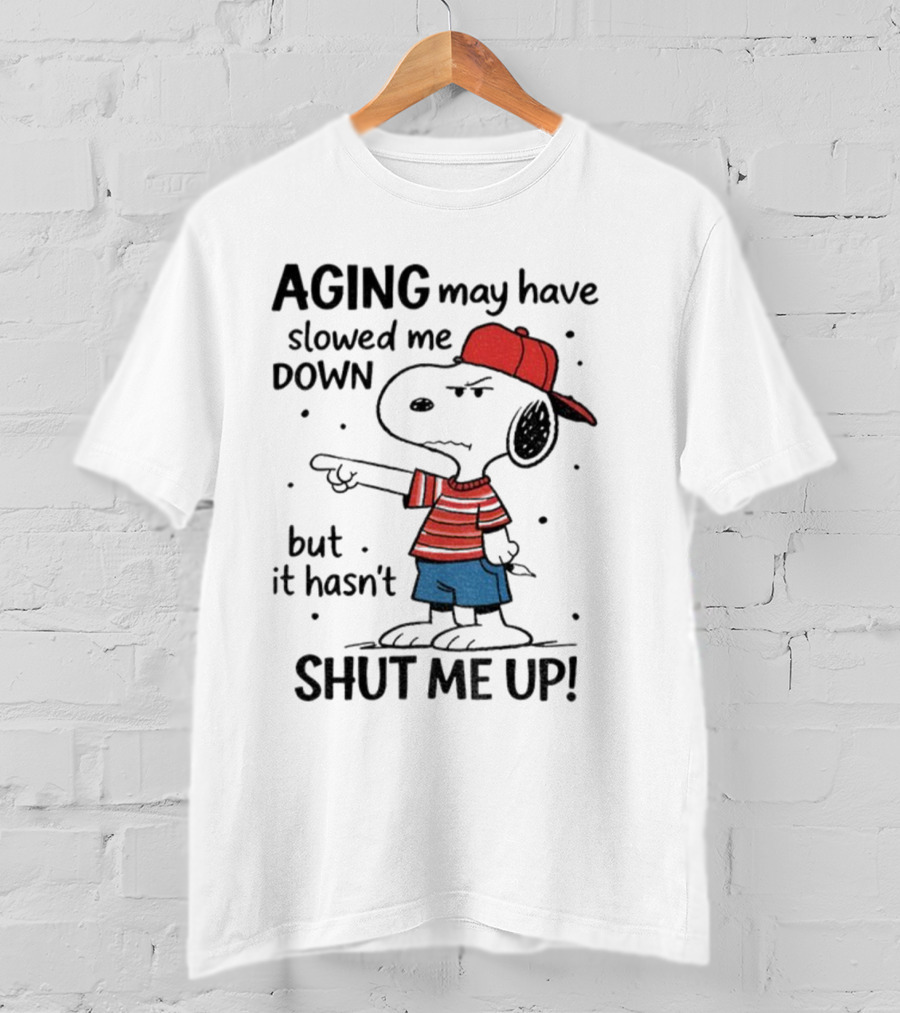 Snoopy Aging May Have Slowed Me Down But It Hasn't Shut Me Up Red Hat Striped Blue Shorts T-Shirt
