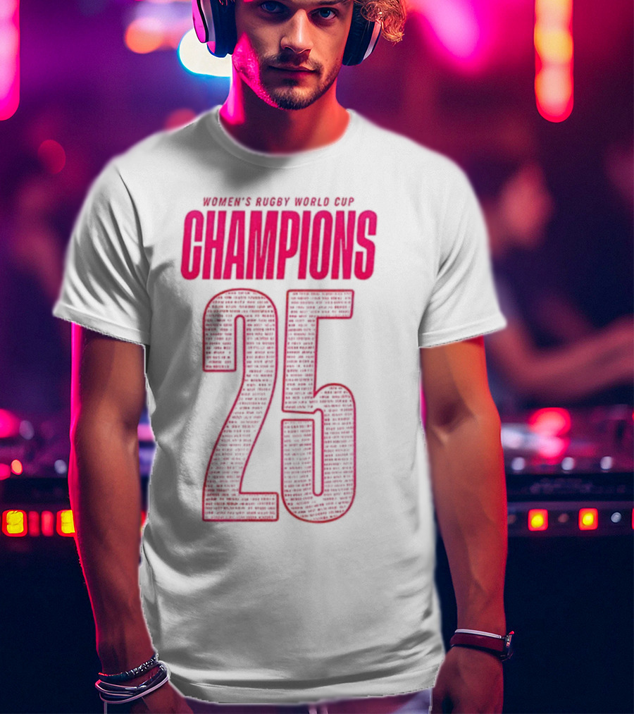 England Women Rugby World Cup Champions 25 T-Shirt