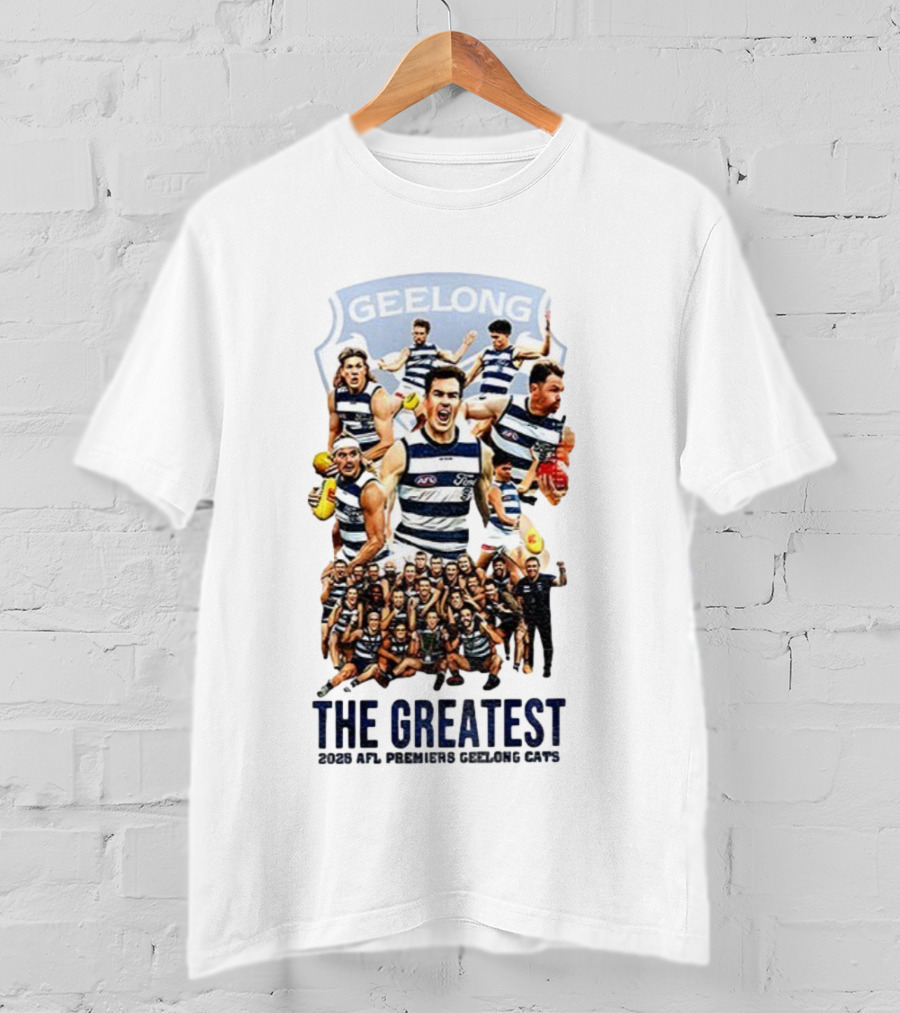 The Greatest Geelong Cats AFL Premiers 2025 Champions T-Shirt
