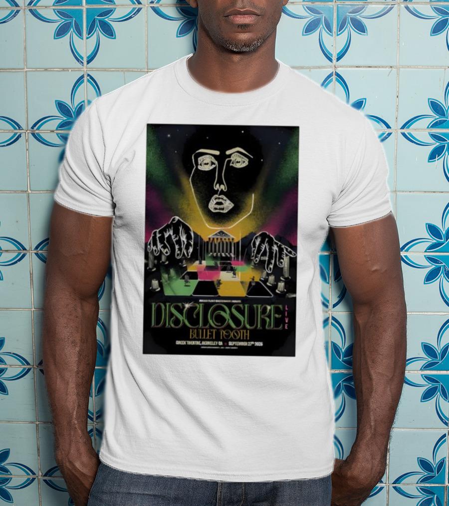Disclosure Live Bullet Tooth September 27th 2025 Greek Theatre Berkeley CA T-Shirt
