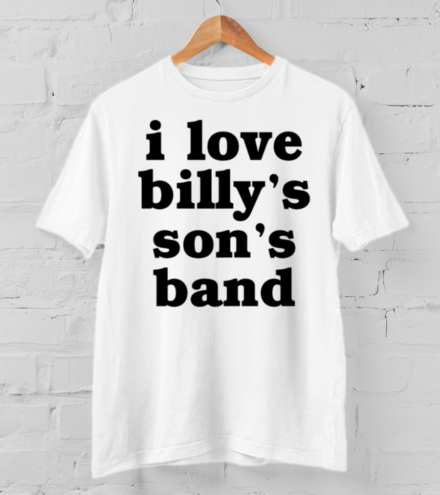 I Love Billy's Son's Band Retro Style Music Enthusiasts T-Shirt
