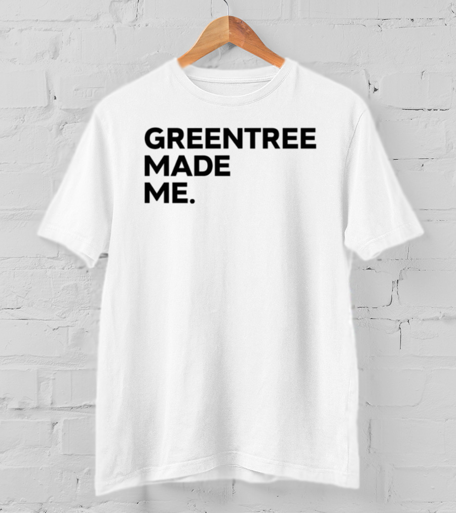 Greentree Made Me Stephen A Smith T-Shirt