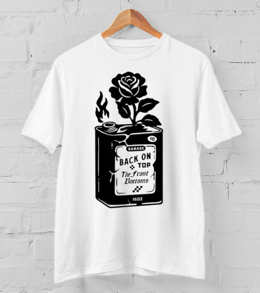 Back On Top The Front Bottoms Lighter-Inspired Art With Rose Motif T-Shirt