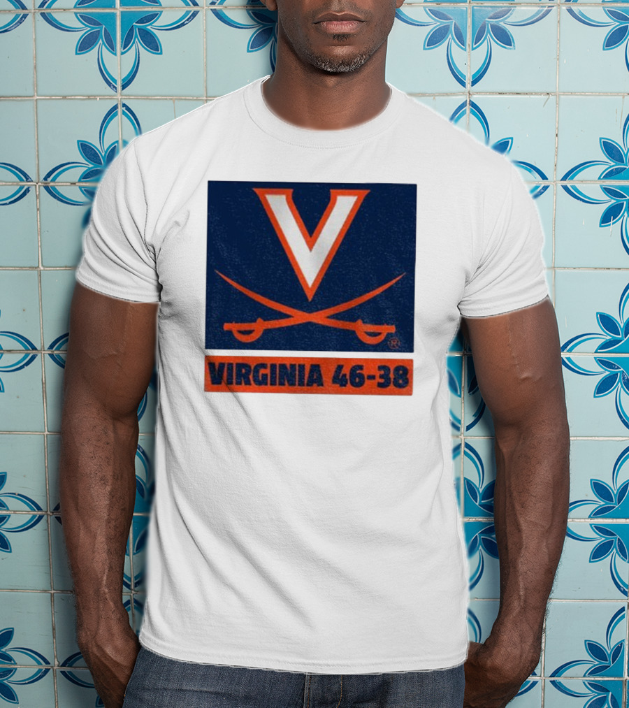 UVA Cavaliers Victory Hoos Did It Again Virginia 46-38 T-Shirt