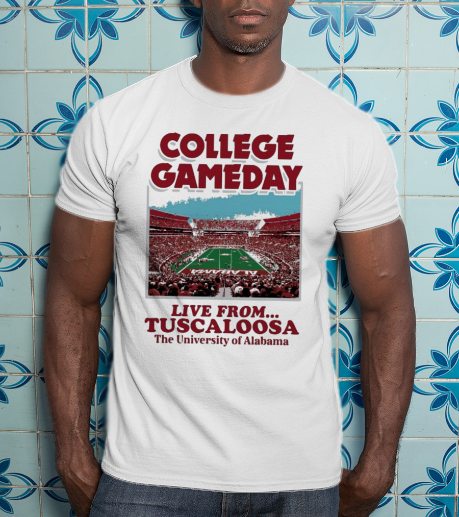 College GameDay Live From Tuscaloosa The University Of Alabama T-Shirt