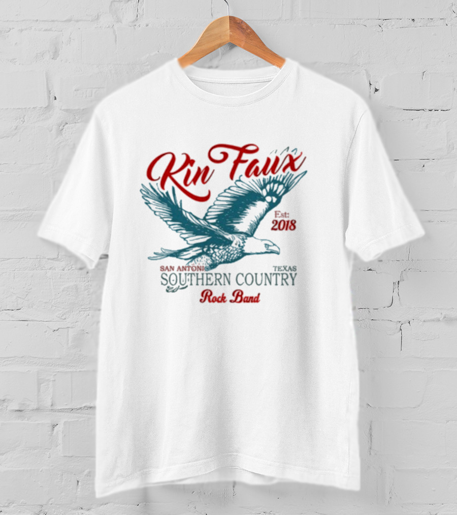 Kin Faux Southern Country Rock Band San Antonio Texas Eagle Est 2018 T-Shirt
