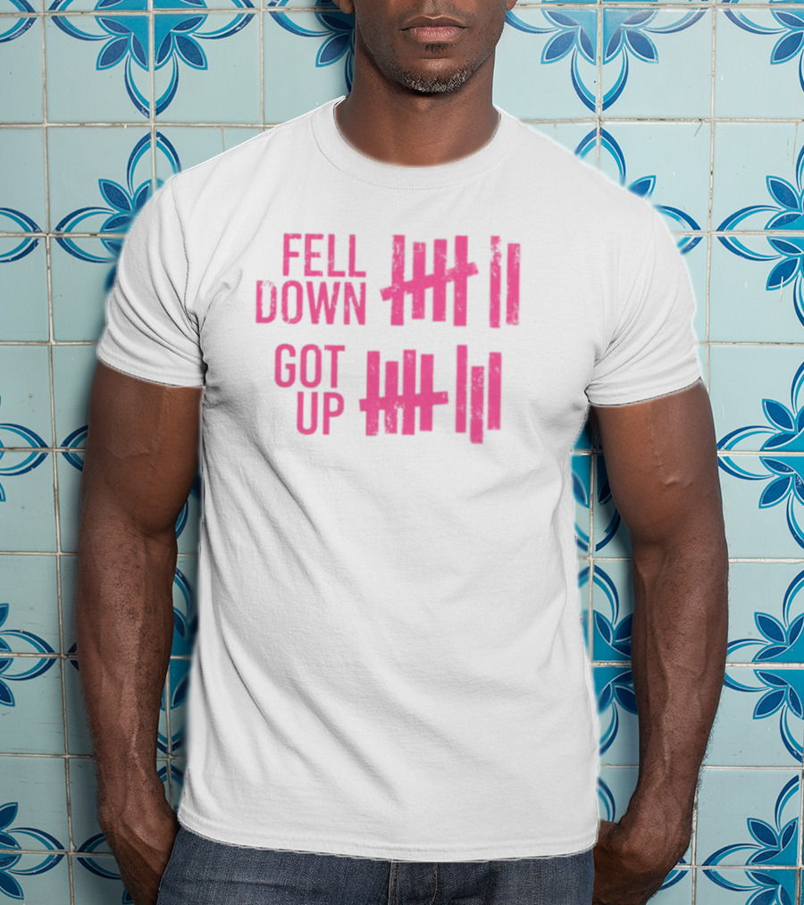 Fell Down Got Up Tallies Resilience Counts Perseverance Journey T-Shirt