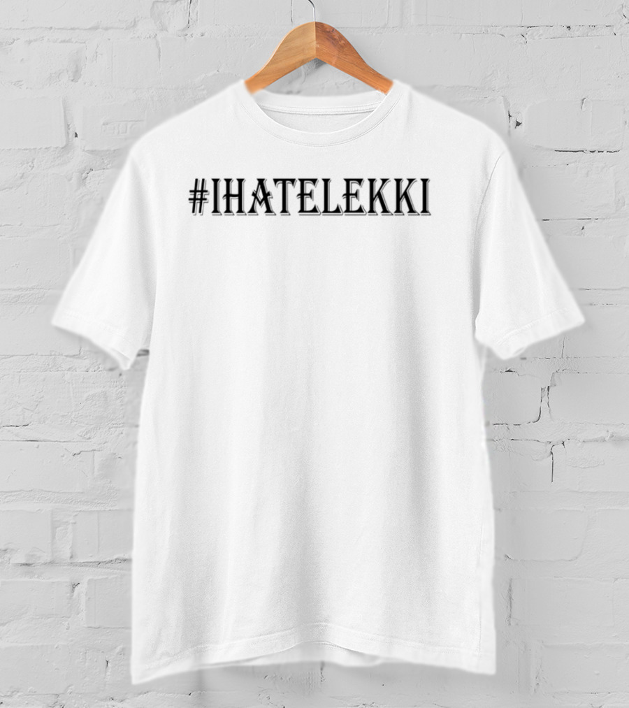 I Hate Lekki Black Silhouette Style T-Shirt