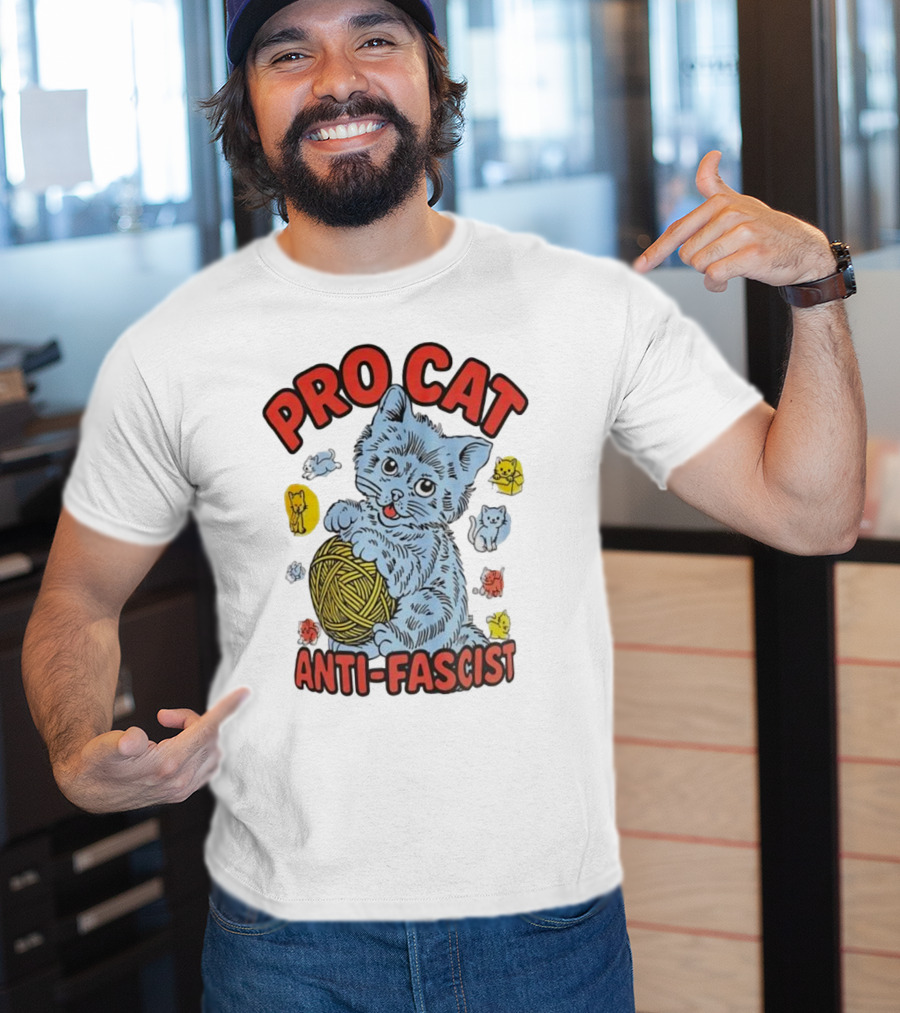 Pro Cat Anti Fascist Cat Ball Of Yarn With Cute Kittens T-Shirt