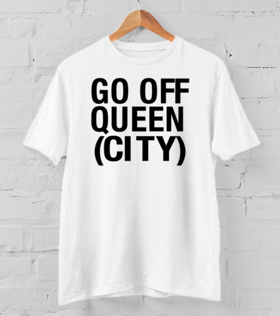 Go Off Queen City Statement T-Shirt